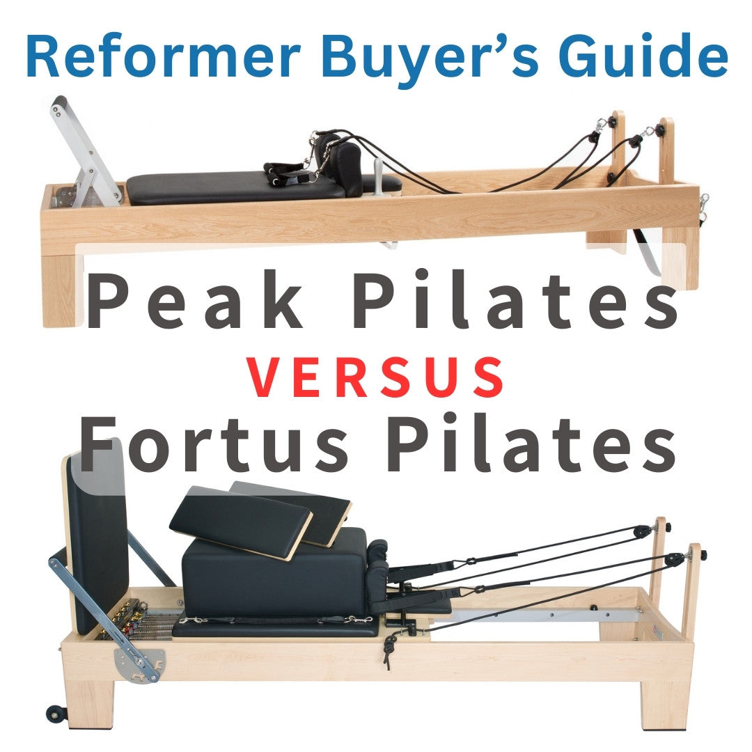 Reformer Buyer's Guide: Peak Pilates Artistry Versus Fortus Pilates